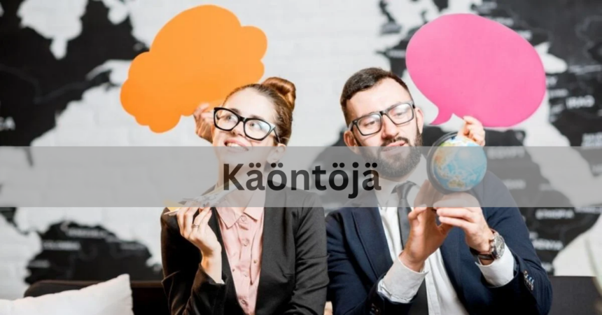 Käöntöjä